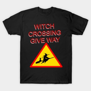 Witch crossing give way T-Shirt